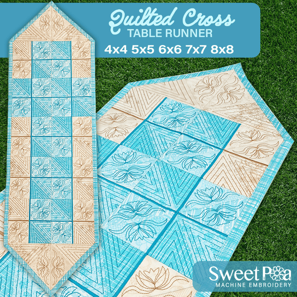 Quilted Cross Table Runner 4x4 5x5 6x6 7x7 and 8x8 - Sweet Pea