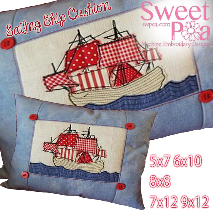 Sailing Ship Cushion 5x7 6x10 8x8 7x12 9x12 - Sweet Pea Australia In the hoop machine embroidery designs. in the hoop project, in the hoop embroidery designs, craft in the hoop project, diy in the hoop project, diy craft in the hoop project, in the hoop embroidery patterns, design in the hoop patterns, embroidery designs for in the hoop embroidery projects, best in the hoop machine embroidery designs perfect for all hoops and embroidery machines