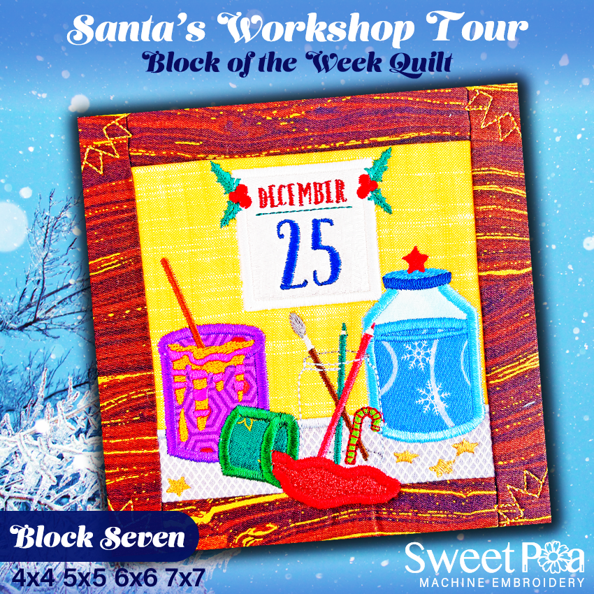 BOW Santa's Workshop Tour Quilt - Block 7 In the hoop machine embroidery designs