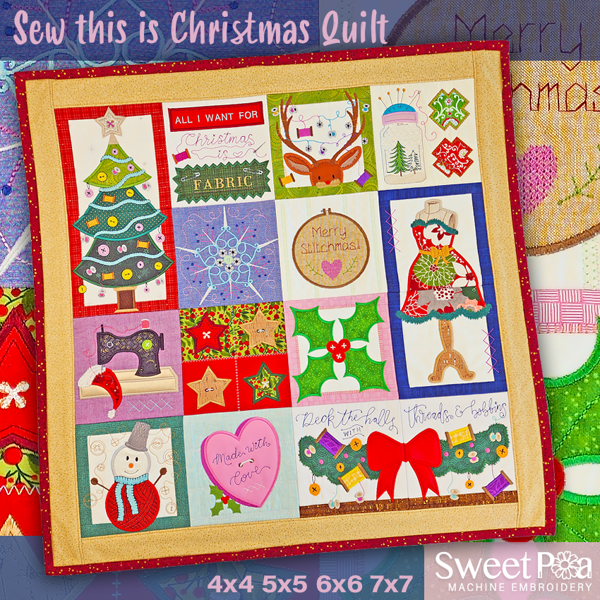 Sew This is Christmas Quilt 4x4 5x5 6x6 7x7 In the hoop machine embroidery designs