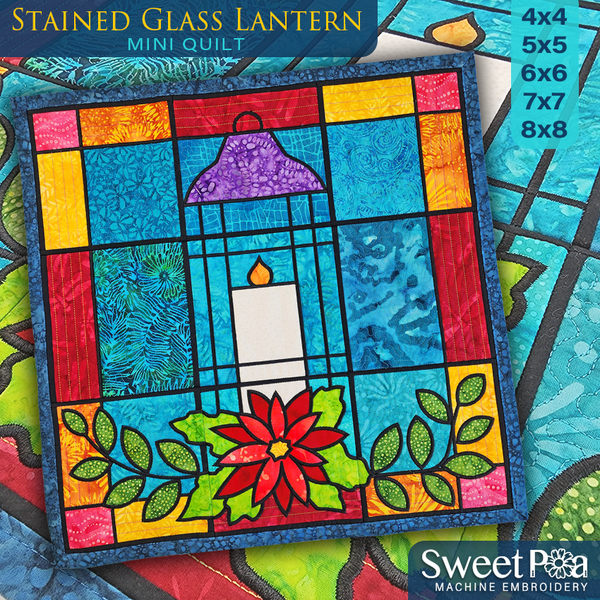 Stained Glass Lantern Mini Quilt 4x4 5x5 6x6 7x7 - Sweet Pea In The Hoop Machine Embroidery Design hoop machine embroidery designs, embroidery patterns, embroidery set, embroidery appliqué, hoop embroidery designs, small hoop designs, the best in the hoop machine embroidery designs, the best in the hoop sewing and embroidery designs