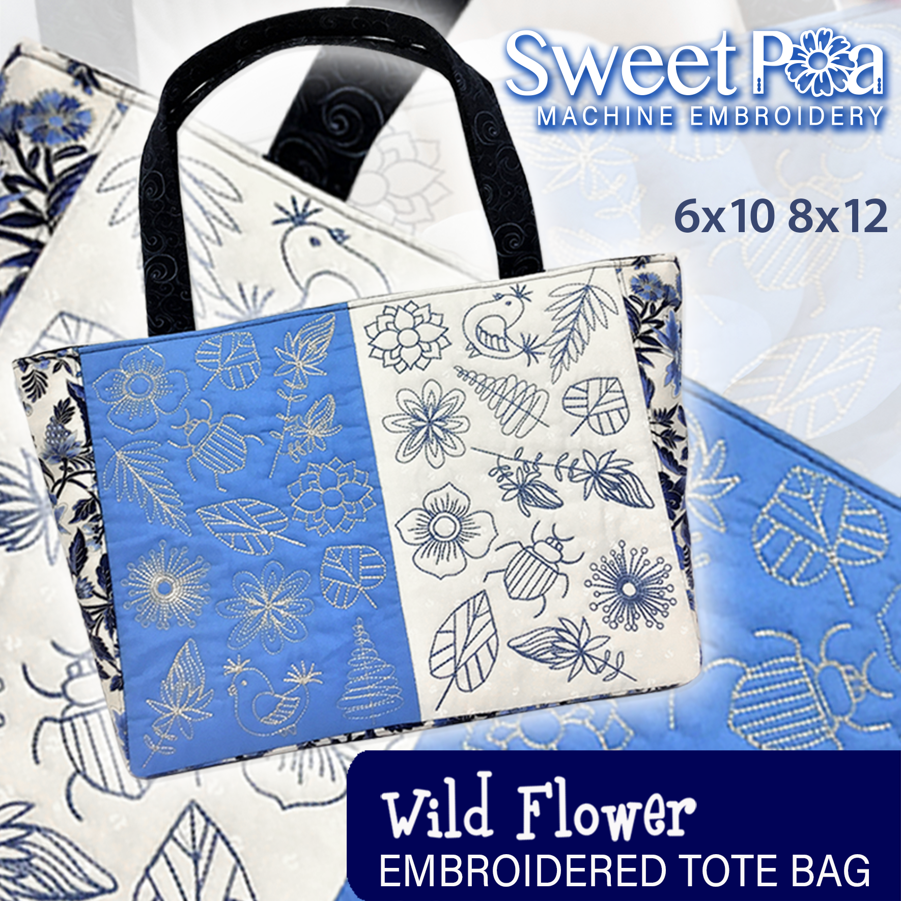 Wild Flower Tote Bag 5x7 6x10 8x12 In the hoop machine embroidery designs